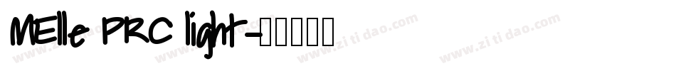 MElle PRC light字体转换